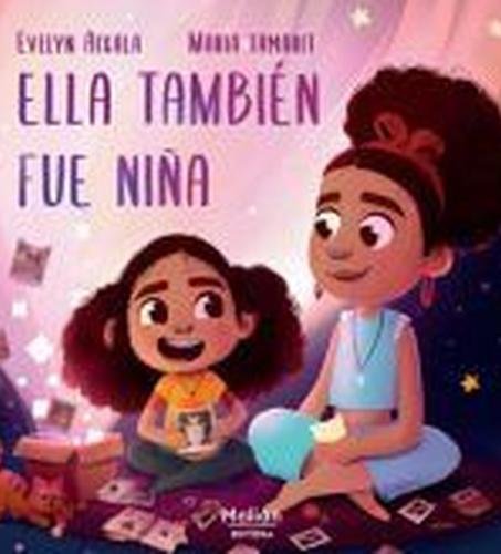 Ella también fue niña