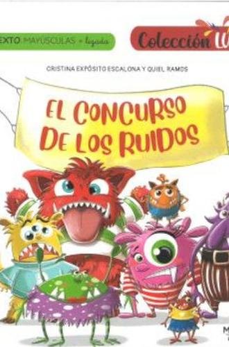 El concurso de los ruidos
