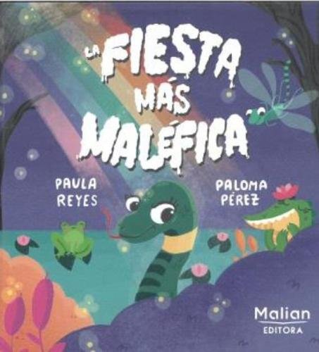 La fiesta más maléfica