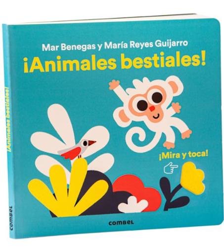 ¡Animales bestiales! (Mira y toca)