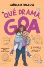 Me llamo Goa 6: Qué drama, Goa