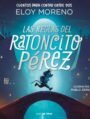 Las reglas del ratoncito Pérez (cuentos para contar entre dos)