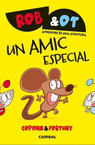 Rob & Ot 2: Un amic especial