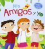 Cuentos para educar: Mis amigos y yo