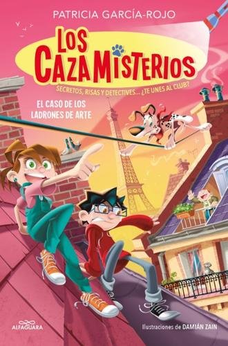 Los cazamisterios 10: El caso de los ladrones de arte
