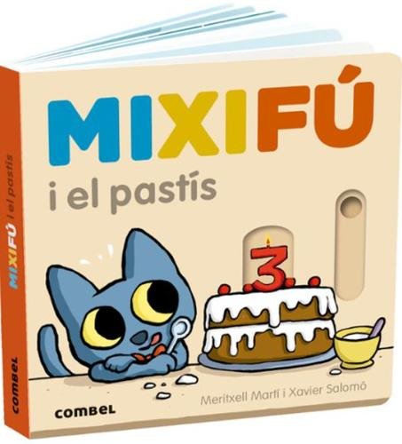 Mixifú i el pastís