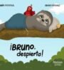 ¡Bruno, despierta!
