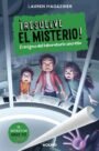 ¡Resuelve el misterio! 6: El enigma del laboratorio secreto