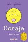 Coraje (edición en español)
