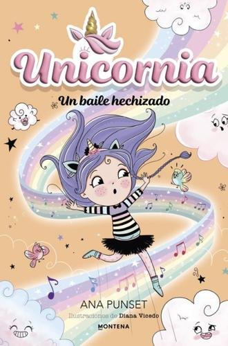 Unicornia 6: Un baile hechizado