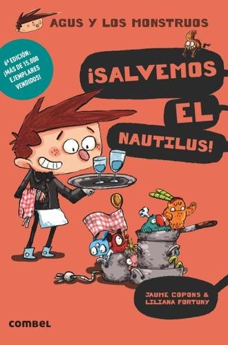Agus y los monstruos 2: ¡Salvemos el Nautilus!