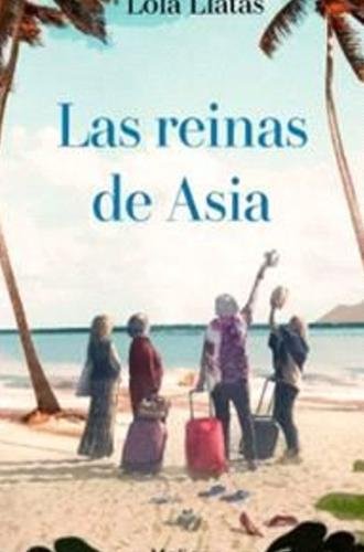 Las reinas de Asia