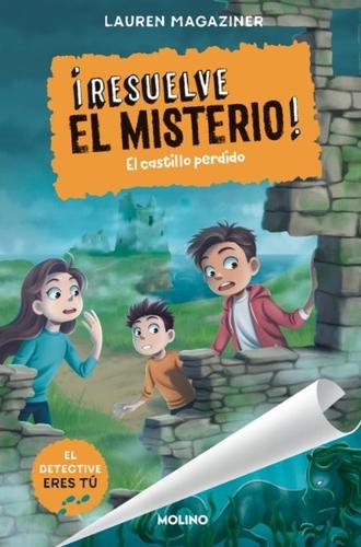 ¡Resuelve el misterio! 7: El castillo perdido