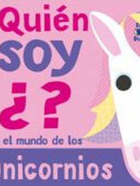 Quién soy ¿? Unicornios
