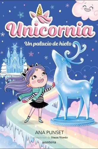 Unicornia 7: Un palacio de hielo