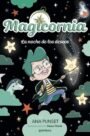 Magicornia 4: La noche de los deseos