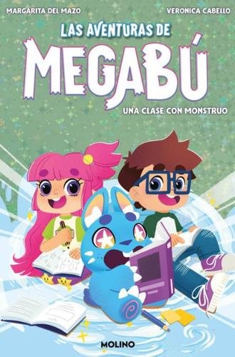 Las aventuras de Megabú 2 – Una clase con monstruo