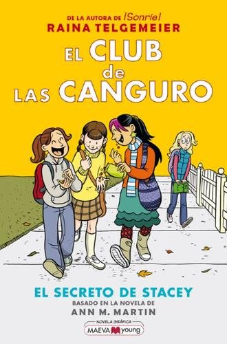 El Club de las Canguro 2: El secreto de Stacey