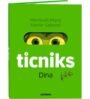 Ticnìks 1: Dina