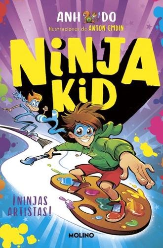 Ninja Kid 11: ¡Ninjas artistas!