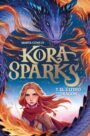 Kora Sparks 1: Y el último dragón