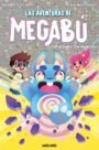 Las aventuras de Megabú 1 - Vacaciones con monstruo