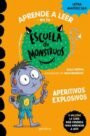 Escuela de Monstruos 19: Aperitivos explosivos