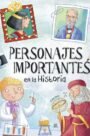 Personajes Importantes en la Historia