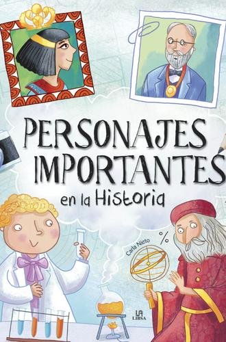 Personajes Importantes en la Historia