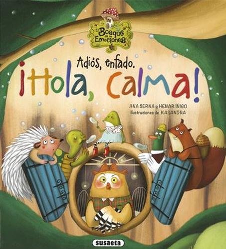 Adiós, enfado. ¡Hola, calma!