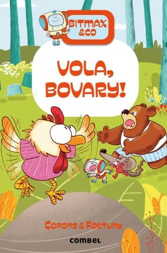 Bitmax & Co 14: Vola, Bovary!