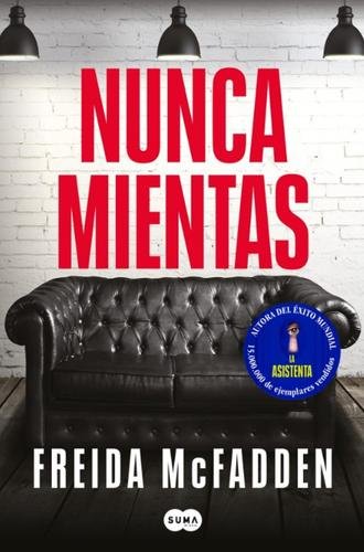 Nunca mientas