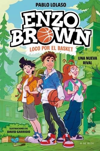 Enzo Brown: Loco por el basket 4