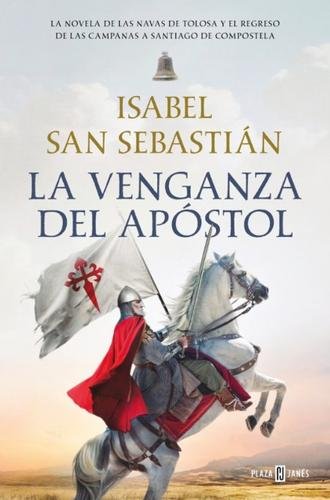 La venganza del apóstol (Saga de la Reconquista)