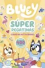 Bluey. Actividades - Súper pegatinas