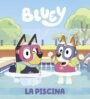 Bluey. Un cuento - La piscina