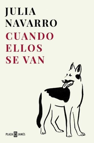 Cuando ellos se van