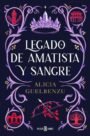 Legado de amatista y sangre