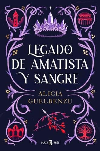Legado de amatista y sangre