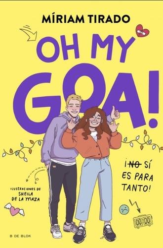 Me llamo Goa 3 – Oh my Goa!