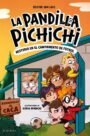 La Pandilla Pichichi 2: Misterio en el campamento de fútbol