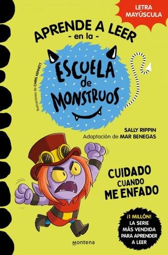 Aprender a leer en la Escuela de Monstruos 15: Cuidado cuando me enfado