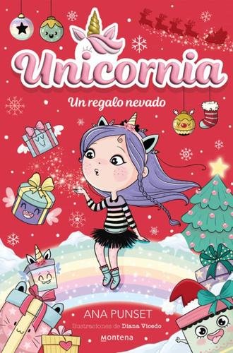 Unicornia 11 – Un regalo nevado