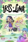 Iris y Luna: cuidadoras de cachorritos mágicos 6 - ¡Un campamento con sirenas!