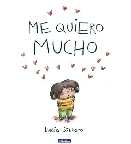 Me quiero mucho