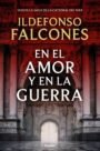 En el amor y en la guerra (La catedral del mar 3)
