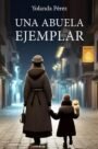 Una abuela ejemplar