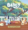 Bluey. Un cuento - Barbacoa