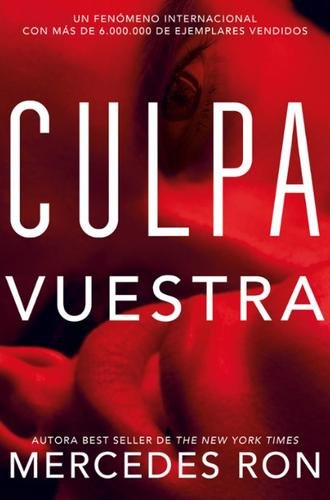 Culpa Vuestra (Culpables 4)