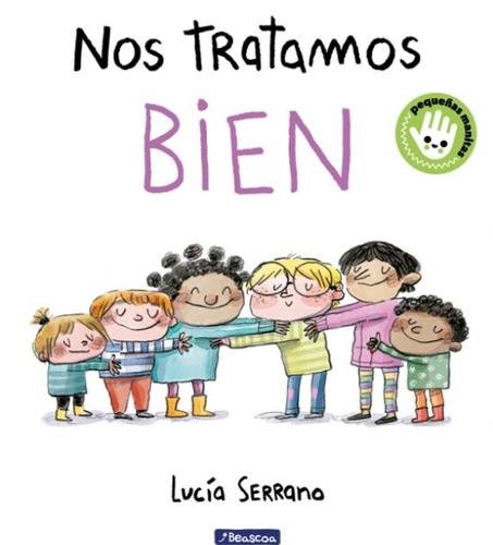 Nos tratamos bien (Edición Bolsillo)